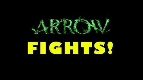 ARROW FIGHT SCENES! - YouTube