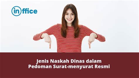 Jenis Naskah Dinas Dalam Pedoman Surat Menyurat Resmi - Riset