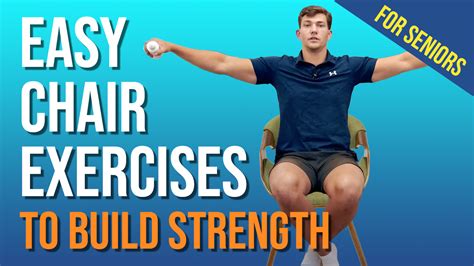 7 Chair Exercises for Seniors to Build Strength