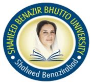 Shaheed Benazir Bhutto University, Shaheed Benazirabad | Nawabshah ...