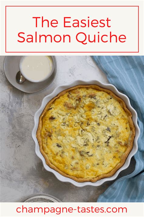 Salmon Quiche with Goat Cheese - Champagne Tastes®