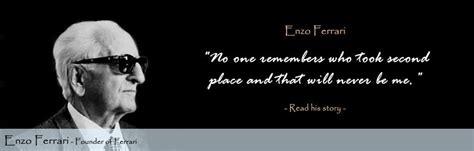 "No one remembers who took second place and that will never be me ...