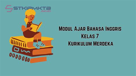 Modul Ajar Bahasa Inggris Kelas 7 Kurikulum Merdeka Terbaru