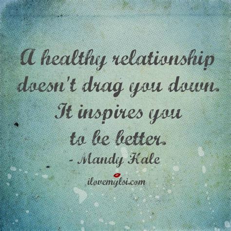 healthy relationship quotes Archives - I Love My LSI