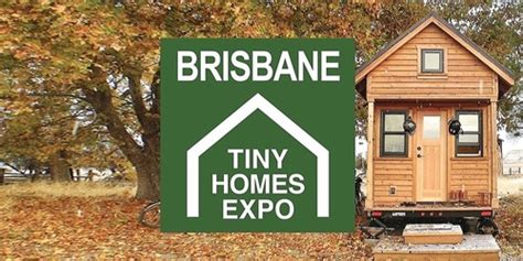 Brisbane Tiny Home Expo 2023