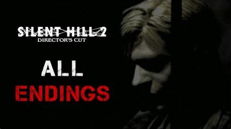 Video - Silent Hill 2 - All Ending | Silent Hill Wiki | FANDOM powered ...