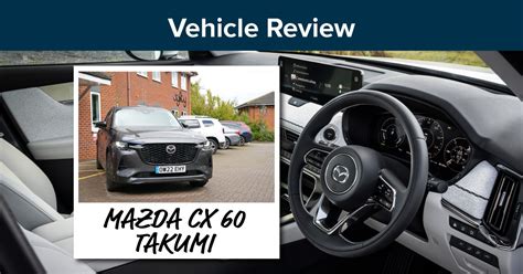 Mazda CX 60 Review - Agility Fleet