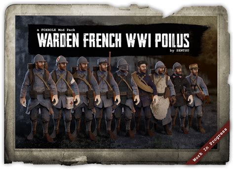 Foxhole | Warden French WWI Poilus by Sentsu