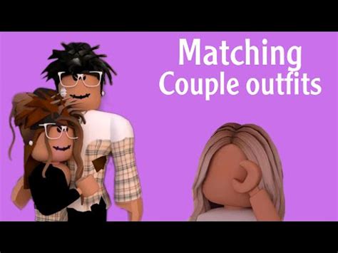 Match roblox couple outfits - YouTube