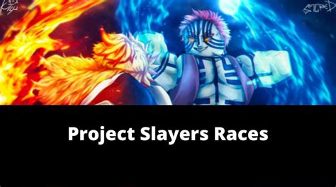 Project Slayers Races Wiki(NEW) [December 2024] - MrGuider