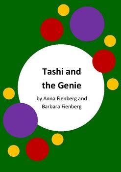 Tashi and the Genie by Anna Fienberg and Barbara Fienberg - 6 Worksheets