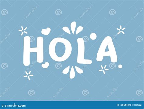 Hola Word with Design Lettering. Vector Illustration of Spanish Hello ...