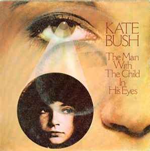 Kate Bush - The Man With The Child In His Eyes (1978, Vinyl) | Discogs