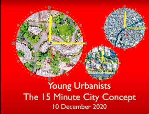 Young Urbanists: The 15 Minute City Concept | The Academy of Urbanism