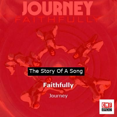 The story of a song: Faithfully - Journey