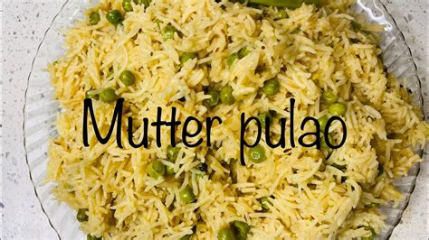 How to make Mutter pulao-recipe by Gola cuisine - YouTube