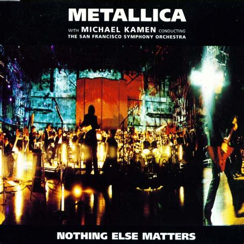 Metal Music Portal: Metallica - Nothing Else Matters [Single] 1999