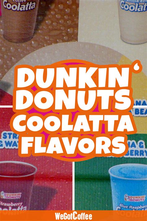 The Dunkin Donuts Coolatta Flavors | Menu and Drink List for the Summer ...