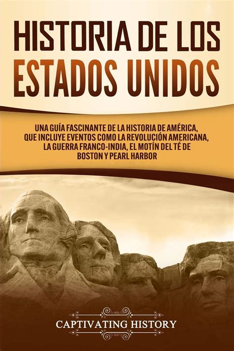 Buy Historia de los Estados Unidos: Una guía fascinante de la historia ...