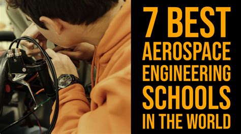 7 Best Aerospace Engineering Schools in the World