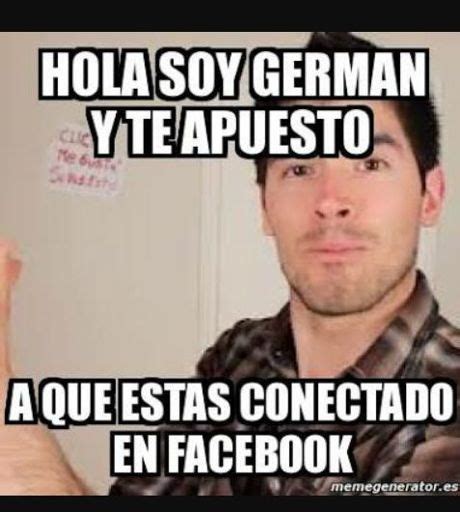 Los memes de Hola soy Germán | Wiki | •Meme• Amino