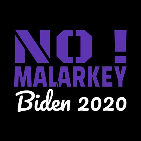 no malarkey joe biden 2020 - No Malarkey Biden - Tapestry | TeePublic