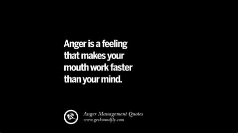 41 Quotes On Anger Management, Controlling Anger, And Relieving Stress