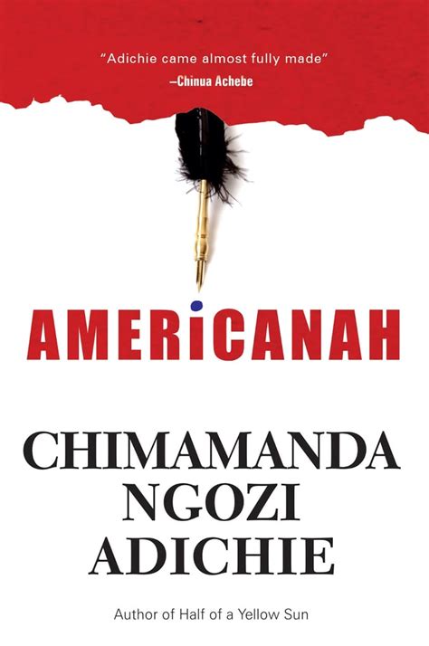 Americanah by Chimamanda Ngozi Adichie | Lauren Weisberger Shares Her ...