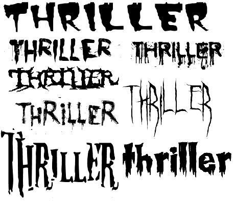 Q1-07: Thriller Opening 2010/11: Font Examples