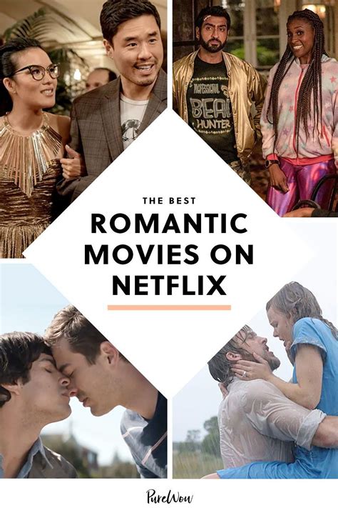 The 40 Best Romantic Movies on Netflix That You Can Stream Right Now in ...