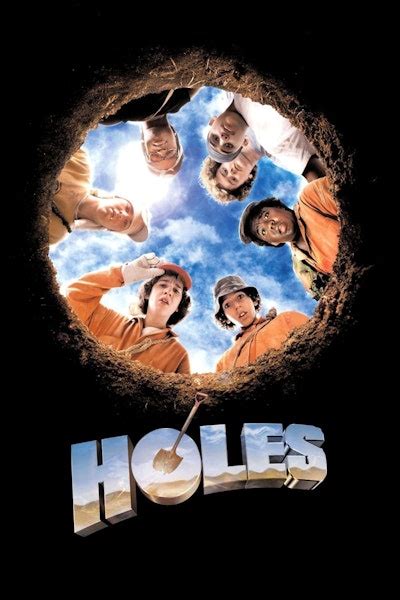 40+ Best "Holes" Movie Quotes | Quote Catalog