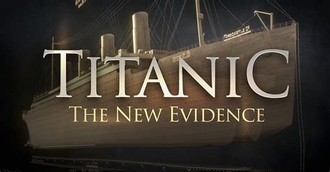 Titanic: The New Evidence (2017) Documentary - Cosmos Documentaries ...