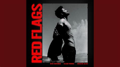 Red Flags - YouTube