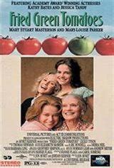 Fried Green Tomatoes - | Movie Synopsis and Plot