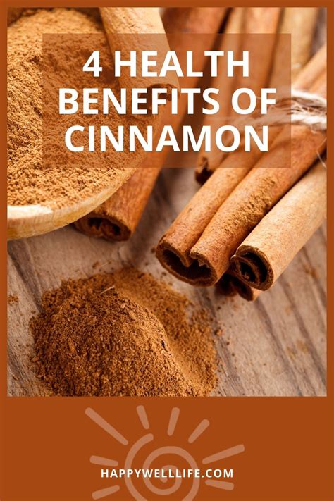 Health Benefits of Cinnamon - Happy Well Life