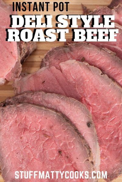 Deli Style Roast Beef Recipe (Instant Pot)