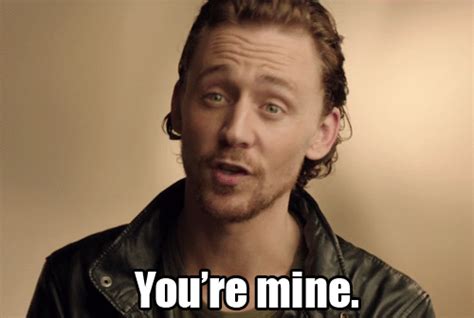 tom hiddleston youre mine gif | WiffleGif