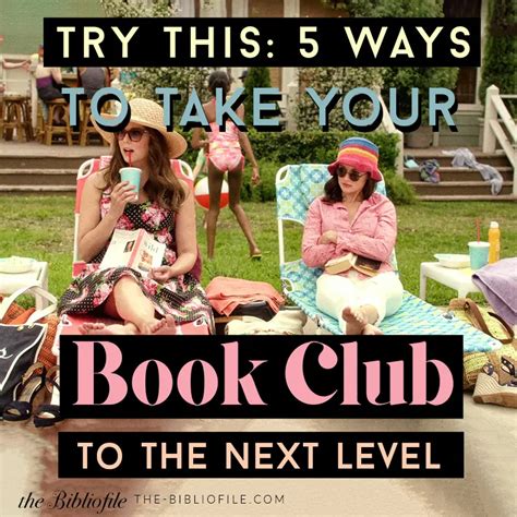 5 Book Club Ideas For Awesome Book Clubs - The Bibliofile