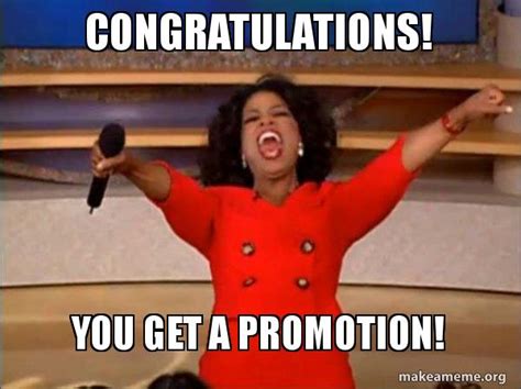 Congratulations! You get a promotion! - Oprah Winfrey - You Get a Car ...