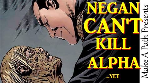 NEGAN CAN'T KILL ALPHA! The Walking Dead Comic Predictions for 156 ...