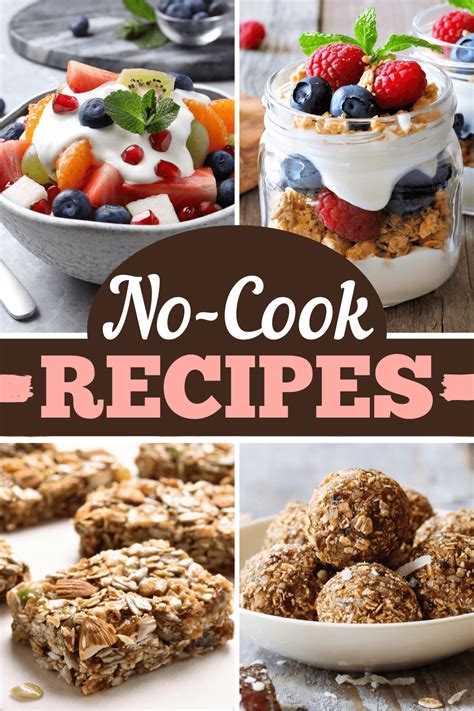 25 No-Cook Recipes (+ Easy Dinner Ideas) - Insanely Good