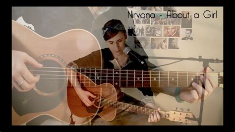 Nirvana - About A Girl (cover) - YouTube