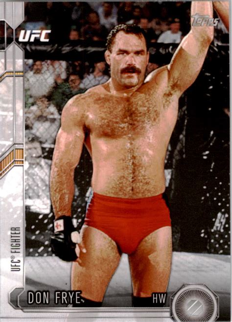 Don Frye MMA Price Guide | Don Frye Trading Card Value – Beckett