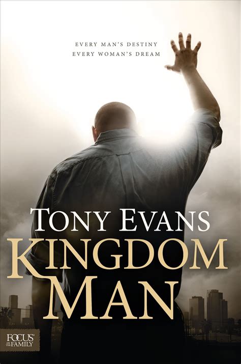 UNIQUE PERSPECTIVE: Kingdom Man by Dr. Tony Evans book review