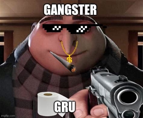 Gru Gun - Imgflip