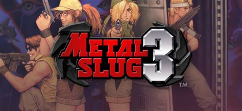 METAL SLUG 3 Free Download » GOG Unlocked