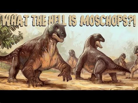 What the Hell is Moschops?! - YouTube