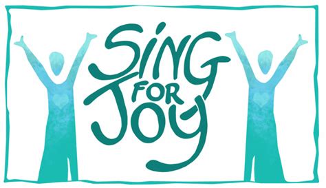 Join the Sing for Joy choir - Teresa Verney