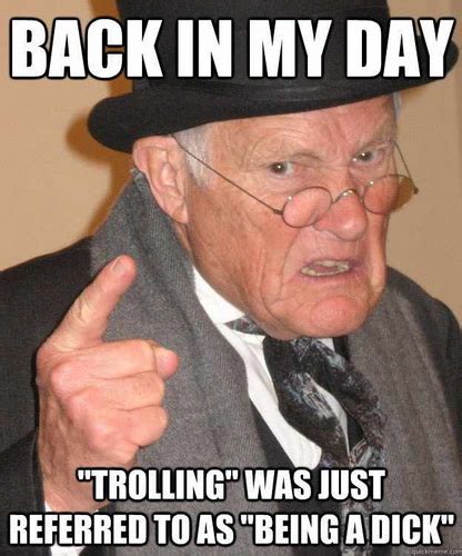 Picz I Like: Angry Old Man Meme: Trolling