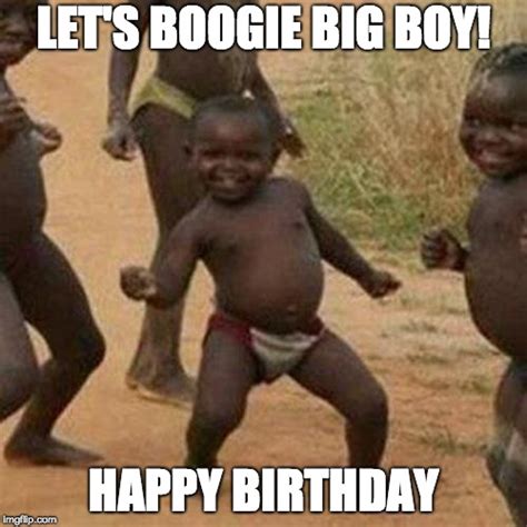 Happy Birthday Big Boy Meme - Goimages Board